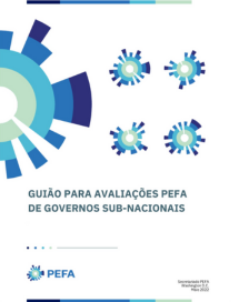 Guião para Avaliações PEFA de Governos Sub-Nacionais