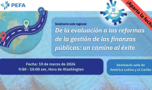 De la evaluación a las reformas de la gestión de las finanzas públicas: un camino al éxito