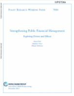 Strengthening Public Financial Management: Exploring Drivers and Effects