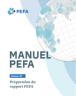 Manuel PEFA Volume III : Préparation du rapport PEFA