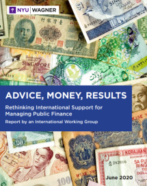 ADVICE, MONEY, RESULTS: Rethinking International Support for Managing Public Finance,  Report of the International Working Group on Public Finances
