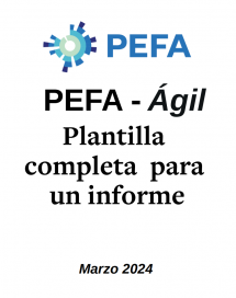 Plantilla completa para un informe PEFA-Ágil