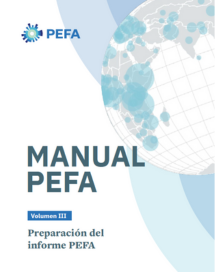 Manual PEFA Volumen III: Preparación del informe PEFA