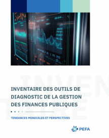 Inventaire 2022 des Outils de Diagnostic de la Gestion des Finances Publiques : Volume 1