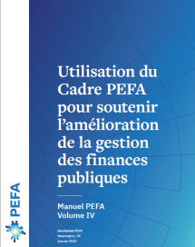 Manuel PEFA Volume IV: Utilisation du Cadre PEFA pour soutenir l’amélioration de la Gestion des Finances Publiques / Phase de pilotage-Feedbacks appréciés/