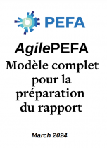 Modèle complet pour la préparation du rapport AgilePEFA 